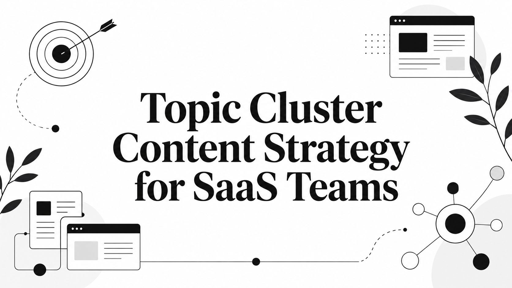 Diagram illustrating a topic cluster content strategy with a central pillar page and supporting cluster pages.